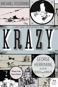 Krazy (George Herriman, a Life in Black and White) - 9780061733000 by Michael Tisserand, 9780061733000