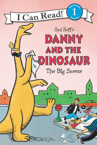 Danny and the Dinosaur: The Big Sneeze - 9780062410535 by Syd Hoff, Syd Hoff, 9780062410535