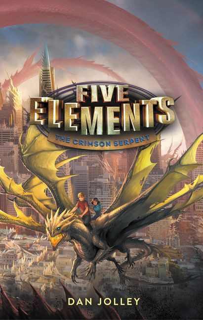 Five Elements #3: The Crimson Serpent - 9780062411716 by Dan Jolley, 9780062411716