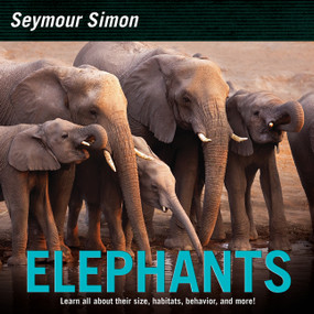 Elephants - 9780062470607 by Seymour Simon