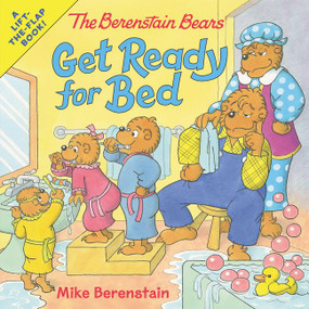 The Berenstain Bears Get Ready for Bed by Mike Berenstain, Mike Berenstain, 9780062654656