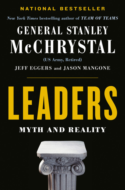 Leaders (Myth and Reality) by General Stanley McChrystal, Jeff Eggers, Jay Mangone, 9780525534372