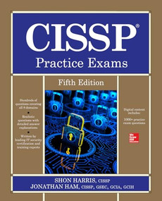 CISSP Practice Exams, Fifth Edition by Jonathan Ham, Shon Harris, 9781260142679