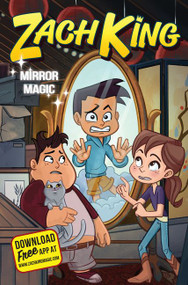 Zach King: Mirror Magic by Zach King, 9780062677242