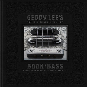 Geddy Lee's Big Beautiful Book of Bass by Geddy Lee, 9780062747839