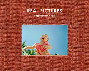 Real Pictures (Tales of a Badass Grandma) by Peggy Nolan, Bonnie Clearwater, Suzanne Opton, 9781942084570