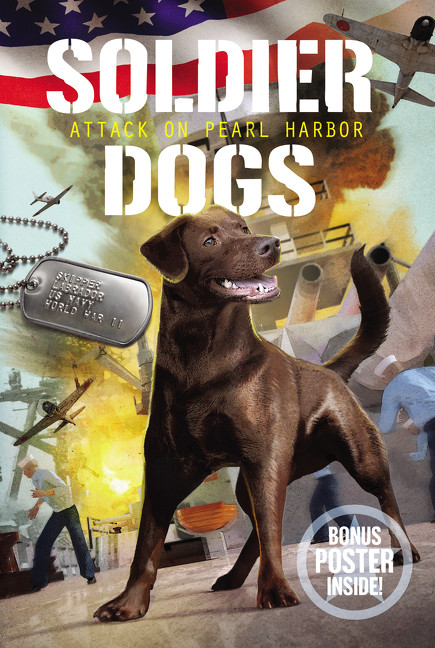 Soldier Dogs #2: Attack on Pearl Harbor by Marcus Sutter, Andie Tong, 9780062844057