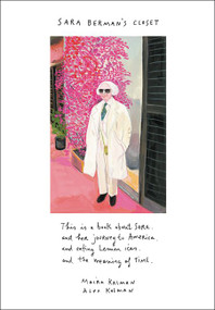 Sara Berman's Closet by Maira Kalman, Alex Kalman, 9780062846402