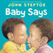 Baby Says Board Book by John Steptoe, John Steptoe, 9780062847539