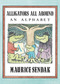 Alligators All Around (An Alphabet) by Maurice Sendak, Maurice Sendak, 9780062854360