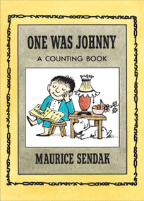 One Was Johnny (A Counting Book) - 9780062854414 by Maurice Sendak, Maurice Sendak