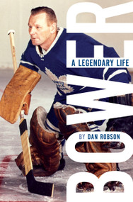 Bower (A Legendary Life) by Dan Robson, 9781443457262