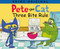 Pete the Cat: Three Bite Rule by James Dean, Kimberly Dean, Anne Lamb, 9780062872609