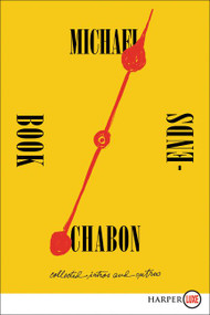 Bookends (Collected Intros and Outros) - 9780062888136 by Michael Chabon, 9780062888136