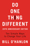 Do One Thing Different, 20th Anniversary Edition (Ten Simple Ways to Change Your Life) by Bill O'hanlon, 9780062890504