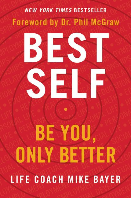 Best Self (Be You, Only Better) by Mike Bayer, 9780062911735