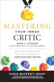 Mastering Your Inner Critic and 7 Other High Hurdles to Advancement: How the Best Women Leaders Practice Self-Awareness to Change What Really Matters by Susan MacKenty Brady, 9781260440607