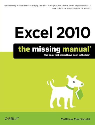 Excel 2010: The Missing Manual by Matthew MacDonald, 9781449382353