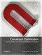 Conversion Optimization (The Art and Science of Converting Prospects to Customers) by Khalid Saleh, Ayat Shukairy, 9781449377564