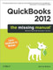 QuickBooks 2012: The Missing Manual by Bonnie Biafore, 9781449398514