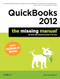QuickBooks 2012: The Missing Manual by Bonnie Biafore, 9781449398514