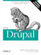 Using Drupal (Choosing and Configuring Modules to Build Dynamic Websites) by Angela Byron, Addison Berry, Bruno De Bondt, 9781449390525