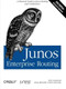Junos Enterprise Routing (A Practical Guide to Junos Routing and Certification) by Peter Southwick, Doug Marschke, Harry Reynolds, 9781449398637