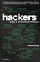 Hackers (Heroes of the Computer Revolution - 25th Anniversary Edition) by Steven Levy, 9781449388393