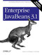 Enterprise JavaBeans 3.1 (Developing Enterprise Java Components) by Andrew Lee Rubinger, Bill Burke, 9780596158026