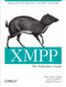 XMPP: The Definitive Guide (Building Real-Time Applications with Jabber Technologies) by Peter Saint-Andre, Kevin Smith, Remko Tronçon, 9780596521264