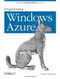 Programming Windows Azure (Programming the Microsoft Cloud) by Sriram Krishnan, 9780596801977