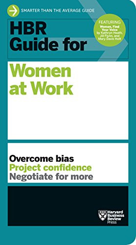 HBR Guide for Women at Work (HBR Guide Series) by Harvard Business Review, 9781633693364