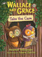 Wallace and Grace Take the Case - 9781619639898 by Heather Alexander, Laura Zarrin, 9781619639898