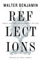 Reflections (Essays, Aphorisms, Autobiographical Writings) by Walter Benjamin, 9781328470225