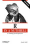 R in a Nutshell (A Desktop Quick Reference) by Joseph Adler, 9781449312084