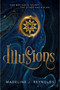 Illusions - 9781640635630 by Madeline J. Reynolds, 9781640635630