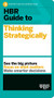 HBR Guide to Thinking Strategically (HBR Guide Series) by Harvard Business Review, 9781633696938