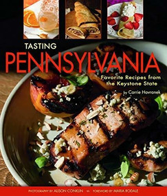 Tasting Pennsylvania by Carrie Havranek , 9781560377146