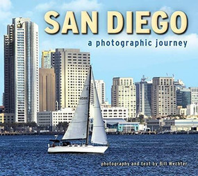 San Diego by Bill Wechter, 9781560377375