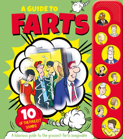 A Guide To Farts (with 10 of the Foulest Sounds!) by Igloo Books, 9781499882216