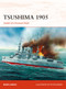 Tsushima 1905 (Death of a Russian Fleet) by Mark Lardas, Peter Dennis, Paul Kime, Bounford.com, 9781472826831