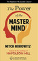 The Power of the Master Mind by Mitch Horowitz, 9781722510145