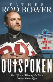 Outspoken (Because Justice Is Always Social) by Rod Bower, 9780143788409