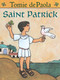 Saint Patrick by Tomie dePaola, 9780823442355