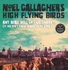 Any Road Will Get Us There (If We Don't Know Where We're Going) by Noel Gallagher, 9781788701518