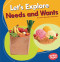 Let's Explore Needs and Wants - 9781541545724 by Laura Hamilton Waxman, 9781541545724