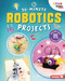 30-Minute Robotics Projects by Loren Bailey, 9781541538887