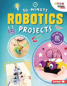 30-Minute Robotics Projects - 9781541557154 by Loren Bailey, 9781541557154