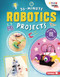 30-Minute Robotics Projects - 9781541557154 by Loren Bailey, 9781541557154