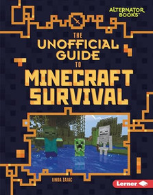 The Unofficial Guide to Minecraft Survival by Linda Zajac, 9781541538870
